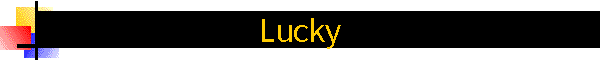 Lucky