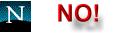 Sorry, no Netscape Browsers here